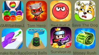 ASMR Rainbow Jelly,Tom Hero,Red Ball 4,Save The Dog,Snake Run Race,Going Balls,Survior.io,Money Rush