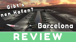 Gib's nen Hafen? - SimWings Barcelona Review