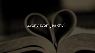 Jan a František Nedvědovi - Kohout (Zvony zvoní jen chvíli) (text)