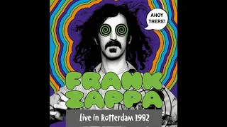 Frank Zappa - 1982 05 15 - Rotterdam NL