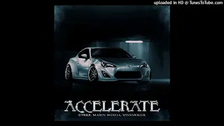 CYREX, Marin Hoxha, Vinsmoker - ACCELERATE