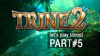 Trine 2 - let's play[coop] - part#5: Путь через болота