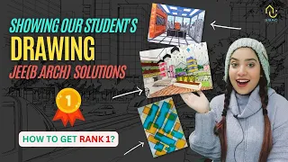 JEE Mains Paper 2 (B.ARCH) Drawing Questions Solutions by SSAC Students | How to score Top Rank?