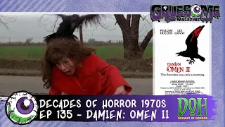 Review of DAMIEN: OMEN II (1978) - Episode 135 - Decades of Horror 1970s