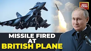 Russian Jet Fires Missile Near Britain Plane | Russia Ukraine War | UK News