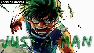 My Hero Academia || Just A Man || [AMV/ASMV]