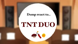 DSMP react to TNT DUO / First reaction vid😥