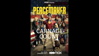 Peacemaker season 1 carnage count