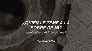 Taylor Swift - Who's Afraid Of Little Old Me? (Español + English)