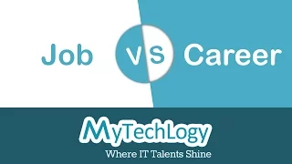 Job Vs Career: The 6 key differences between a job and a career