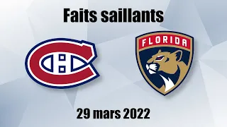 Canadiens vs Panthers - Faits saillants - 29 mars 2022