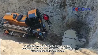 ZLCONN Powerful ZL380A HDD machine conquers hard rocks and successfully Crossing