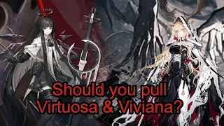 [Arknights] Should you pull Virtuosa & Viviana banner?