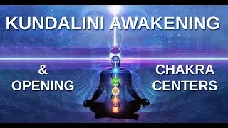 Kundalini Awakening and Opening Chakra Centers | NewEarthTeachings.com