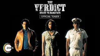 The Verdict – State Vs Nanavati | A ZEE5 Original | Streaming Now On ZEE5