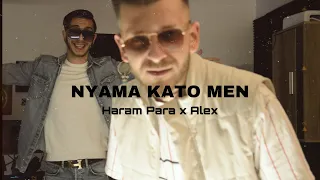 Haram Para ft. Alex ►NYAMA KATO MEN◄