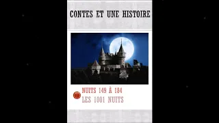 Les 1001 Nuits - Nuits 149 à 184 ‖ LIVRE AUDIO | Contes et Une Histoire