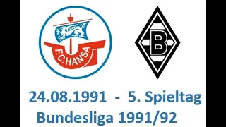 FC Hansa vs Borussia Mönchengladbach  Bundesliga 1991