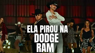 Ela Pirou na Dodge Ram - Luan Pereira e MC Ryan SP