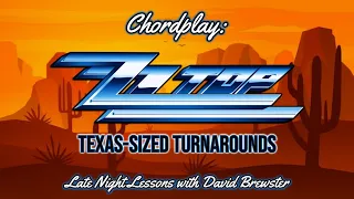 Chordplay - ZZ Top's Texas-Sized Turnarounds