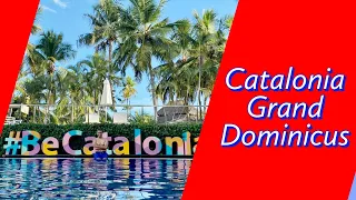 Recorrido Catalonia Grand Dominicus  2021/ La Romana Bayahibe, Dominican Republic