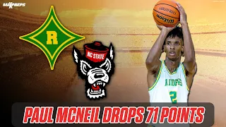 PAUL MCNEIL GOES OFF FOR 71 POINTS TO BREAK SINGLE-GAME STATE RECORD | 4-STAR NC STATE SIGNEE 🪣 🏀