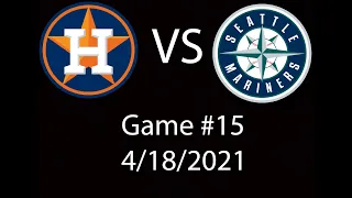 Astros VS Mariners  Condensed Game Highlights 4 18 21
