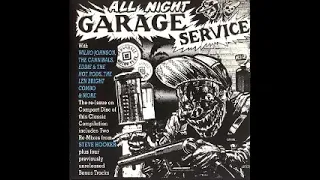 Various – All Night Garage Service : UK 80’s Garage Rock, Beat Rhythm & Blues Psych Rock Music Album