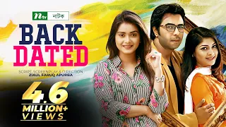 Backdated | ব্যাকডেটেড | Apurba | Tanjin Tisha | Sarika | Bangla Telefilm