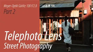 Telephoto Lens for Street Photography // Meyer-Optik Görlitz 100 f/2.8 Part 2: Walking in Tokyo
