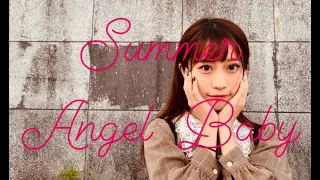 phonehub video『summer angel baby feat. takacha』