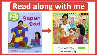 Read & Listen Along in English 📖 👂🏻| Super Dad 👨🏽‍⚖️| Level 3 Beginner | Oxford Reading Tree | AD