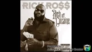 Rick Ross Rich Off CoCaine {{FAST}}