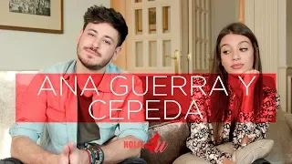 Ana Guerra y Cepeda contestan a las preguntas más buscadas de ellos en Internet | HOLA!4u