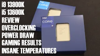 Intel i9 13900K and i5 13600K Review Overclocking Thermals Power Draw Gaming and Content Creation