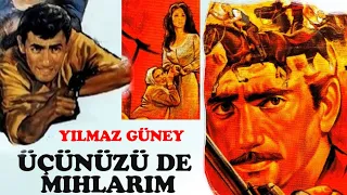 Üçünüzü De Mıhlarım Türk Filmi | YILMAZ GÜNEY