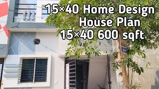 15×40 Home Design | House Plan 15×40 600 sqft | Kavirdev Home Tour #home #construction #hometour