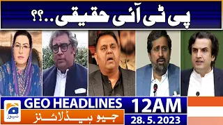 Geo News Headlines 12 AM - 𝐏𝐓𝐈 𝐇𝐚𝐪𝐢𝐪𝐢?? | 28 May 2023