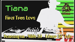 Tiana -  First True Love - Funk  Melody  - Elias  Magic + Jaburu DJ