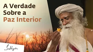 Como Posso Encontrar Paz de Espírito? | Sadhguru Português