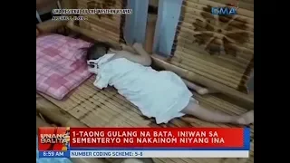 UB: 1-taong gulang na bata, iniwan sa sementeryo ng nakainom niyang ina