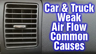 Weak Air Flow From Dash Vents - Common Causes