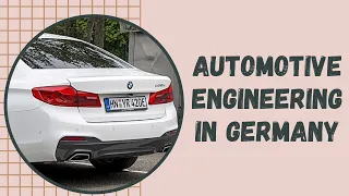 Why is it difficult to get Automotive Engineering in Germany