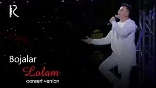 Bojalar - Lolam | Божалар - Лолам (Bojalar SHOU 2017) #UydaQoling