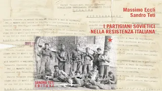 Онлайн-презентация книги Массимо Эккли  «Советские партизаны в итальянском сопротивлении».