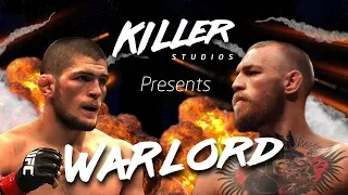 Conor McGregor vs Khabib Nurmagomedov - UFC 229 - PROMO - WARLORD