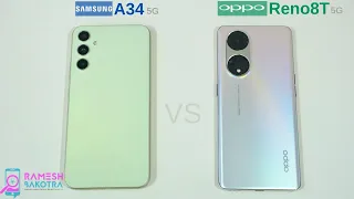 Samsung Galaxy A34 5g vs Oppo Reno 8T 5g SpeedTest and Camera Comparison