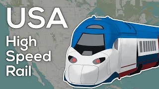 The US High Speed Rail System Explained