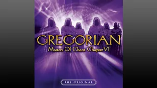 Gregorian ▶ Masters of Chant»Chapter VI (2007) Full Album