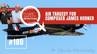 Fun Leads to Tragedy for Famous Composer James Horner – Episode 180